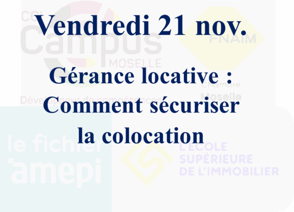 vendredi 21 nov. - Gérance locative : Comment sécuriser la colocation